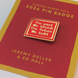 2026 Miners' Gala Pin Badge